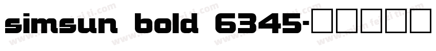 simsun bold 6345字体转换